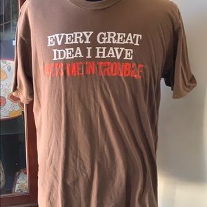 “Every Great Idea...” T-shirt